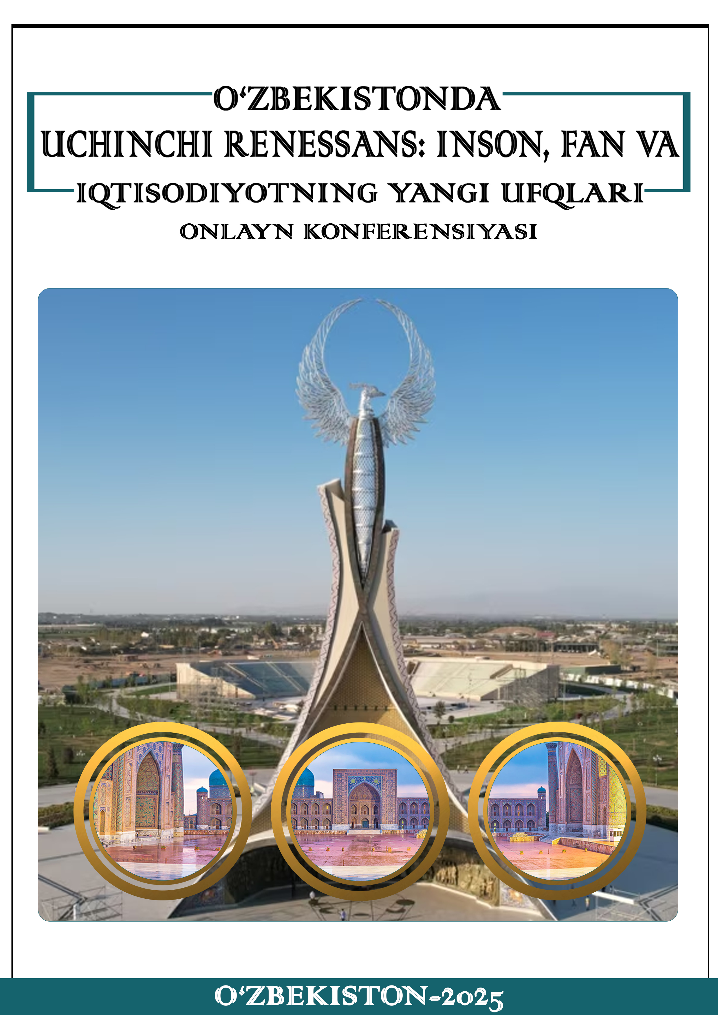 View Vol. 1 No. 2 (2025): "O‘zbekistonda uchinchi renessans: inson, fan va iqtisodiyotning yangi ufqlari" nomli online konferensiyasi